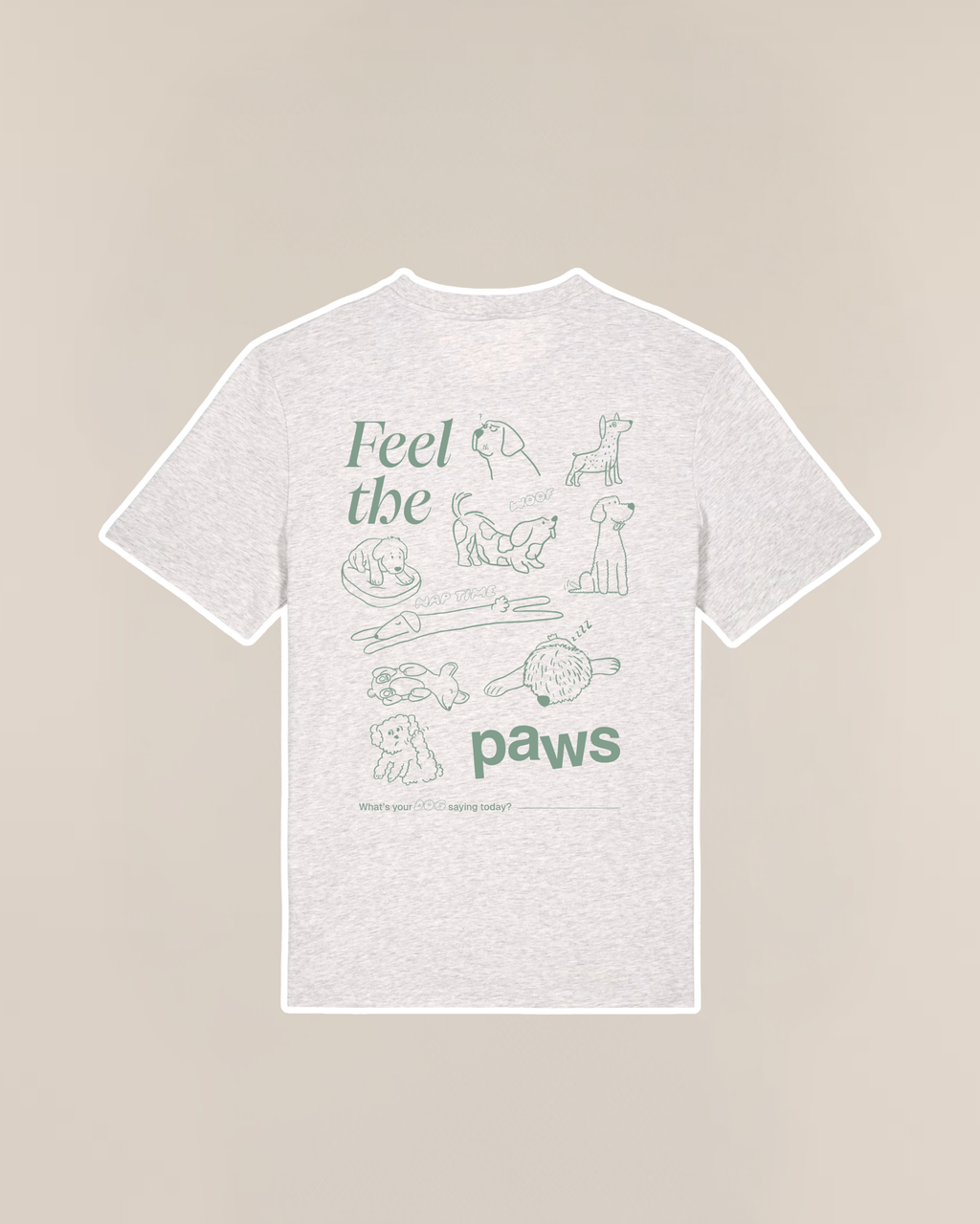Feel The Paws Tee