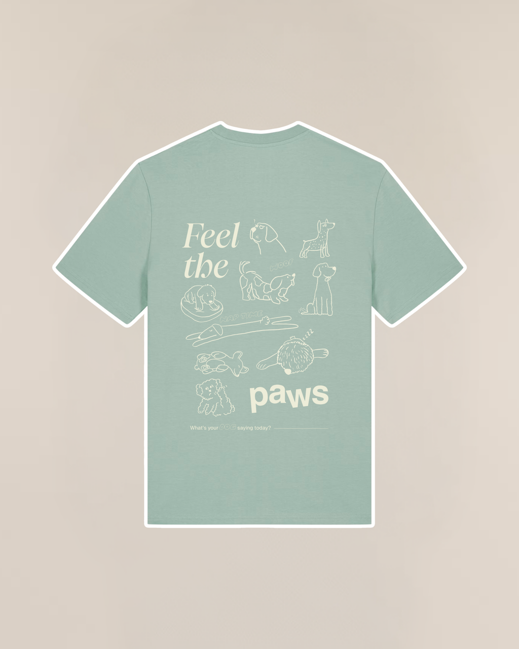 Feel The Paws Tee